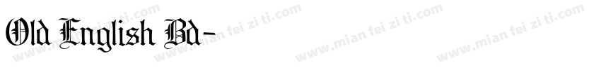 Old English Bd字体转换